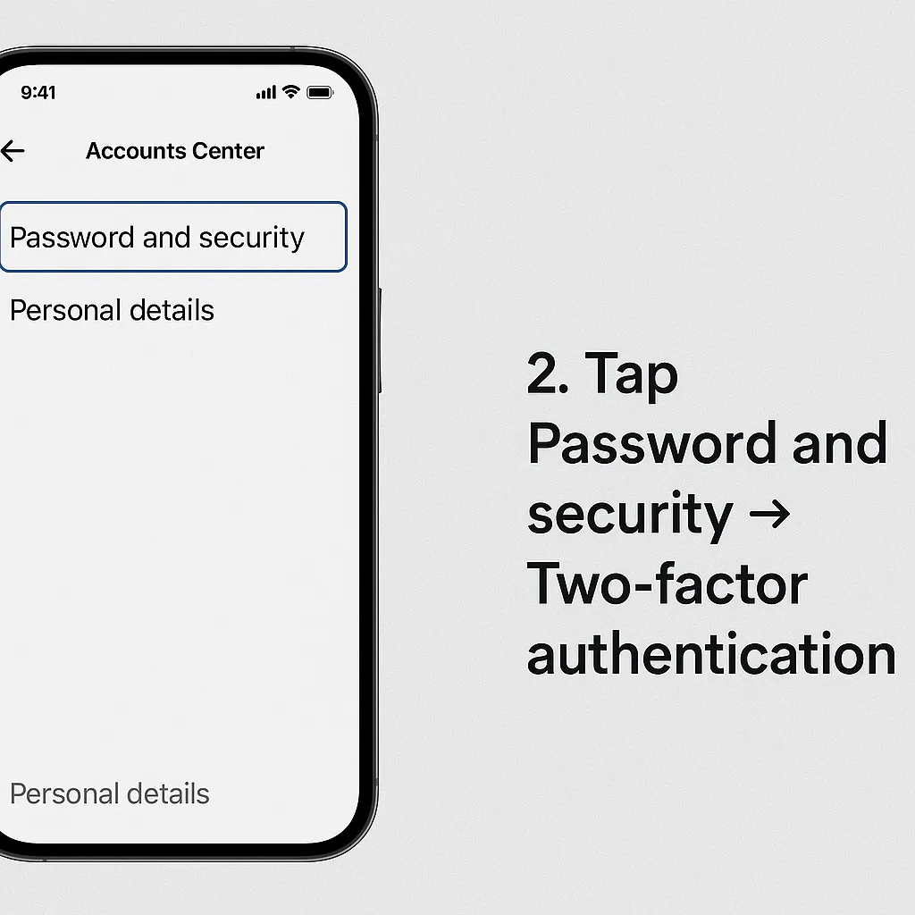 2FA settings Password and security → Two-factor